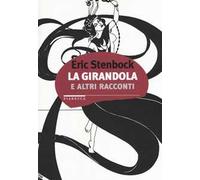 La girandola e altri racconti