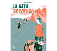 La gita selvatica