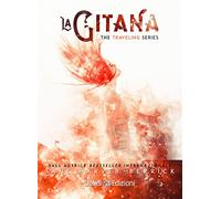 La gitana. The traveling series. Vol. 5