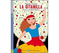 La gitanilla. Con espansione online [Lingua spagnola]: La Gitanilla + downloadable audio