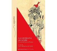 La Giubiana di Canzo. Un rito del fuoco in Brianza