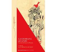 La Giubiana di Canzo. Un rito del fuoco in Brianza