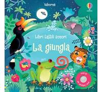 La giungla. Ediz. illustrata