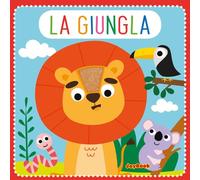 La giungla. Feltrini. Ediz. a colori