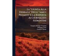 La "giunta Alla Derrata" Degli "amici Pedanti" E La Risposta Ai Giornalisti Fiorentini