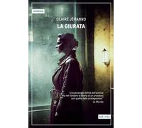 La giurata - Jéhanno Claire