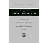 La giurisprudenza sul codice di procedura civile. Coordinata con la dottrina. Aggiornamento 2013. Vol. 4: Dei procedimenti speciali (Artt. 633-840).