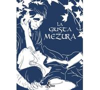 LA GIUSTA MEZURA