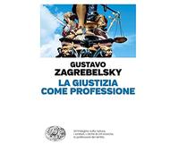 La giustizia come professione
