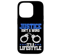 La giustizia dell"ufficiale di polizia non è una parola che è uno stile di vita Custodia per iPhone 14 Pro