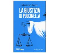 La giustizia di Pulcinella