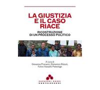 La giustizia e il caso Riace