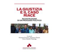 La giustizia e il caso Riace [Paperback] [Jan 30, 2026] Procacci, Giovanna; Rizz