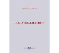 La giustizia e il diritto