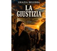 LA GIUSTIZIA: Edizione ad Alta Leggibilità