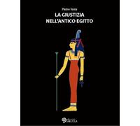 La giustizia nell'Antico Egitto