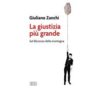 La giustizia più grande. Sul discorso della montagna
