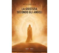 La giustizia secondo gli angeli