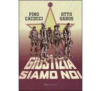 La giustizia siamo noi