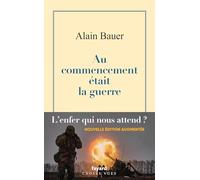 La globalisation piteuse: Tome 1, Au commencement était la guerre