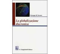 La globalizzazione diacronica