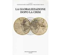 La globalizzazione dopo la crisi