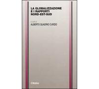 La globalizzazione e i rapporti nord-est-sud