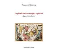 La globalizzazione spiegata ai giovani. Appunti introduttivi