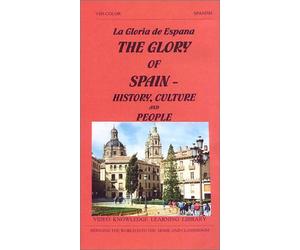 La gloria della Spagna-Storia, cultura e persone (narrazione spagnola) [VHS]