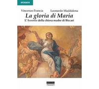 La gloria di Maria. L'Assunta della chiesa madre di Biccari