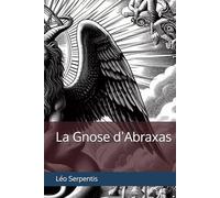 La Gnose d’Abraxas