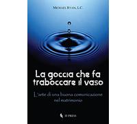 La goccia che fa traboccare il vaso
