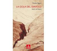 La gola del diavolo. Giallo nel Vajont