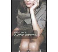 La gonna strappata