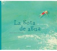 La Gota De Agua: Según Raimon Panikkar: Según Raimon Panikkar Volume 2