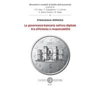 La Governance bancaria nell'era digitale tra efficienza e responsabilità