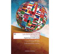 La governance globale. Appunti per il XXI secolo