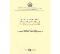 La Governance nell'era digitale. Atti della Summer school 2022. Nuova ediz.