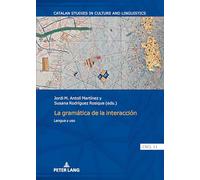 La gramática de la interacción: Lengua y uso: 11