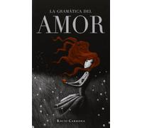 La gramática del amor: 8