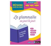 La grammaire au jour le jour CE2-CM1-CM2: la Moufle et autres textes