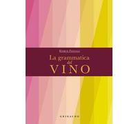 La grammatica del vino