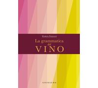 La grammatica del vino