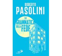 La grammatica della fede