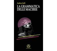 La grammatica delle macerie