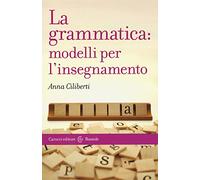 La grammatica: modelli per l'insegnamento