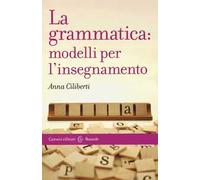 La grammatica: modelli per l'insegnamento