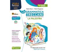 La grammatica Treccani. La palestra green. Per la scuola media. Con e-book. Con espansione online