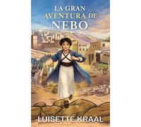 La gran aventura de Nebo