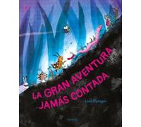 La gran aventura jamás contada